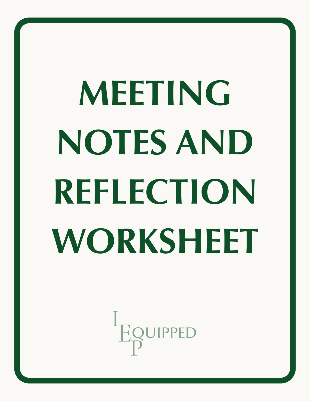 Meeting Notes and Reflection